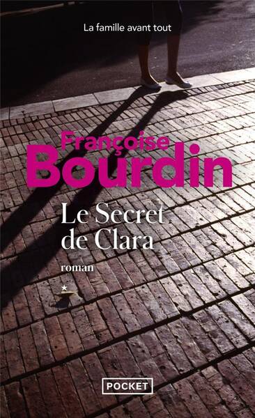 Le secret de Clara. Tome 1