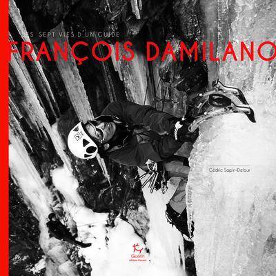 Les sept vies de François Damilano
