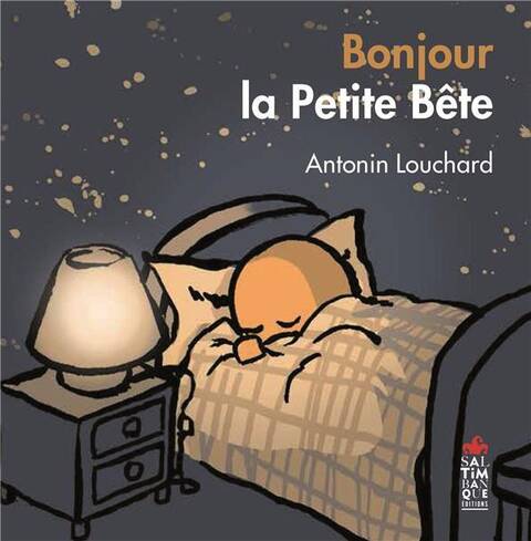 Bonjour la Petite Bete