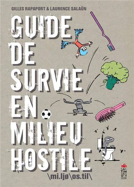 Guide de Survie en Milieu Hostile