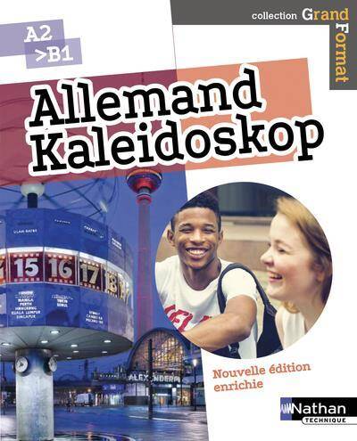 Kaleidoskop ; Allemand ; A2<b1 (Edition 2018)