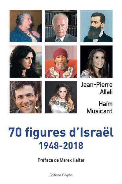 70 Figures D'Israel ; 1948-2018