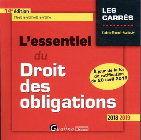 L'Essentiel du Droit des Obligations (Edition 2018/2019)
