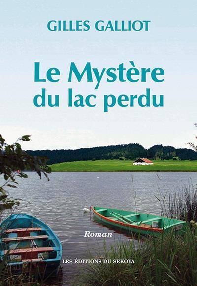Le Mystere du Lac Perdu