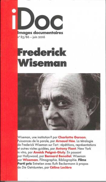 Images Documentaires ; Frederick Wiseman