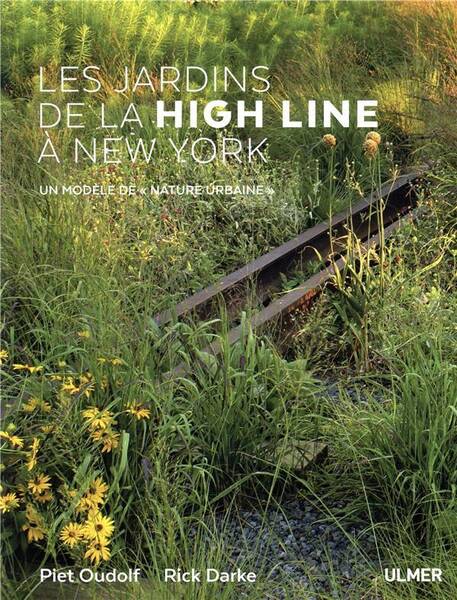 Les Jardins de la High Line de New York