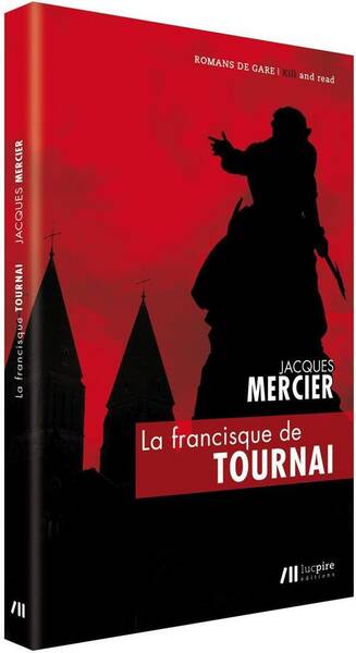 Le Francisque de Tournai