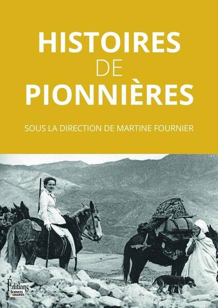 Histoires de Pionnieres