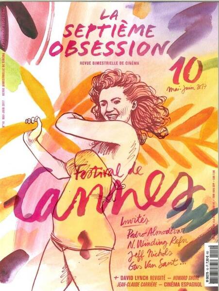 La Septieme Obsession N.10 ; Festival de Cannes
