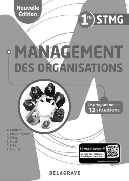 Management des Organisations; 1re Stmg; le Programme en 12