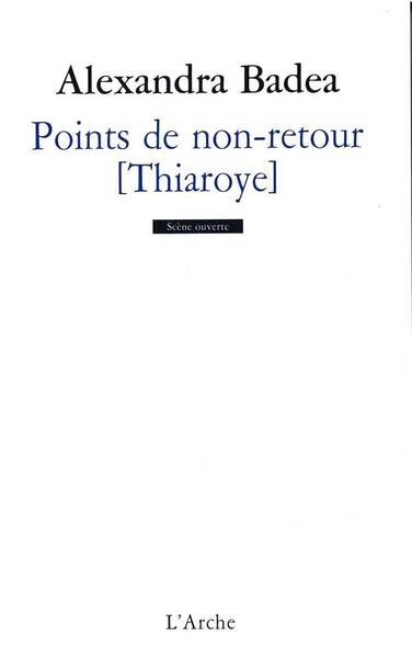 Points de Non-Retour : Thiaroye