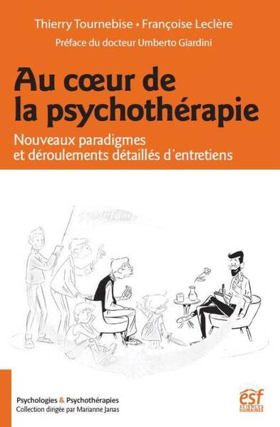 Au coeur de la psychothérapie