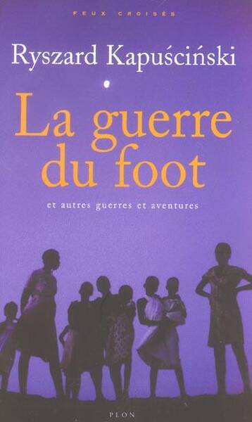 La guerre du foot