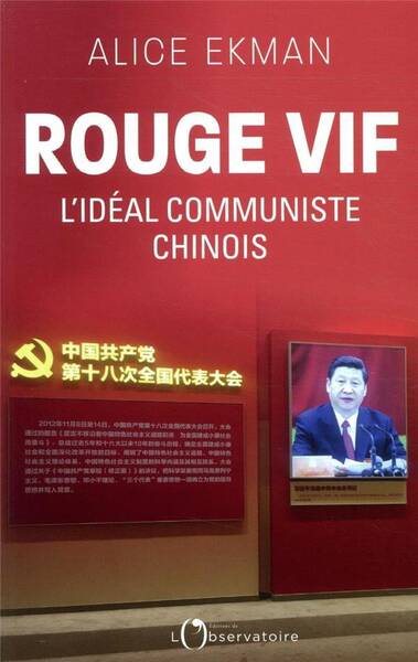 Rouge vif : l'idéal communiste chinois