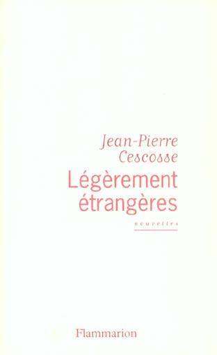 Légèrement étrangères