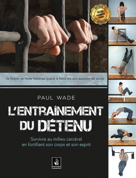 L'entraînement du détenu