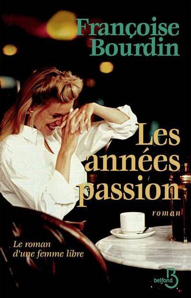 Les années passion