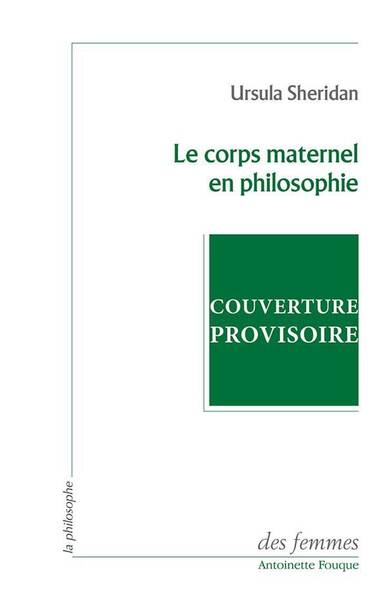 Le Corps Maternel en Philosophie