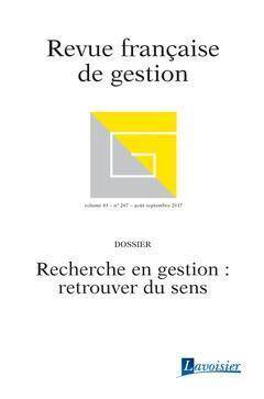 Revue Francaise de Gestion Volume 43 N 267;aout Septembre 2017: