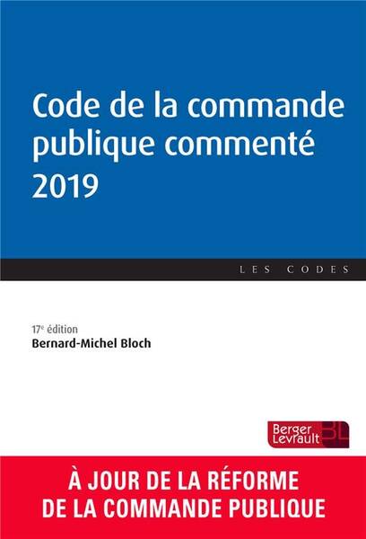 Code de la Commande Publique Commente (Edition 2019)