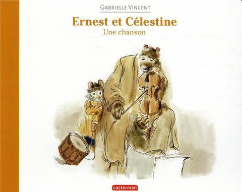 Ernest et Célestine. Une chanson