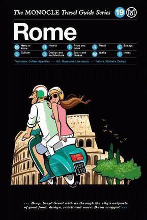 The Monocle Travel Guide ; Rome