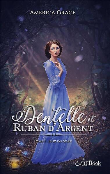 Dentelle et ruban d argent, tome 1