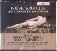 Poesie Erotique, Anthologie en 110 Poemes, Lu Par Daniel Mesguich et