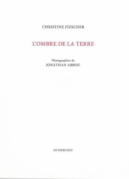 L'OMBRE DE LA TERRE