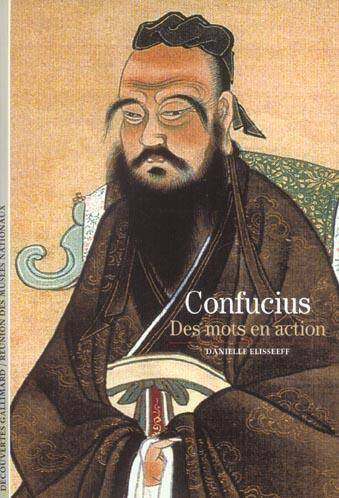Confucius: des mots en action