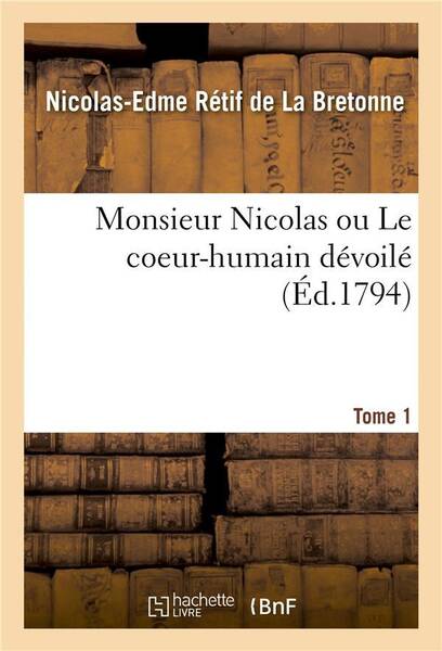 Monsieur nicolas ou le coeur