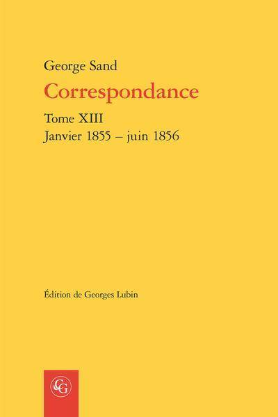 Correspondance T.13 ; Janvier 1855 - Juin 1856