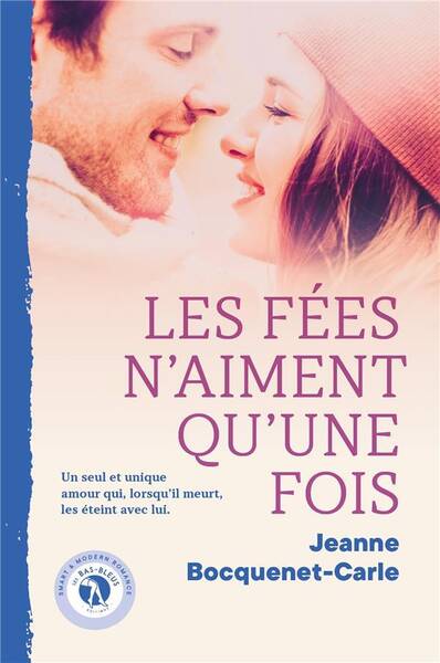 Fées n'aiment qu'une fois