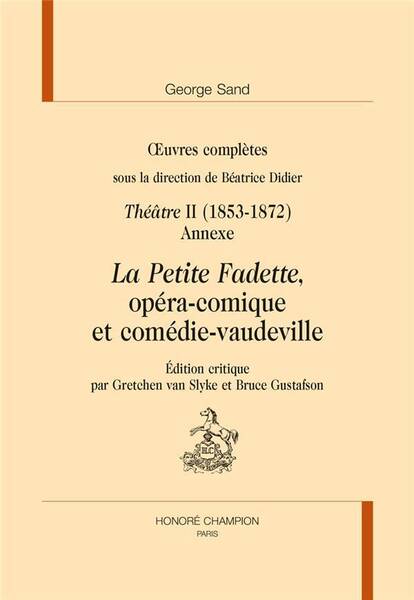 La Petite Fadette, Opera-Comique et Comedie-Vaudeville