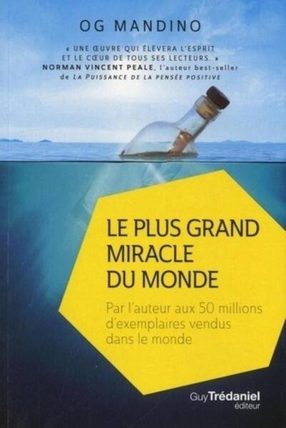 LE PLUS GRAND MIRACLE DU MONDE