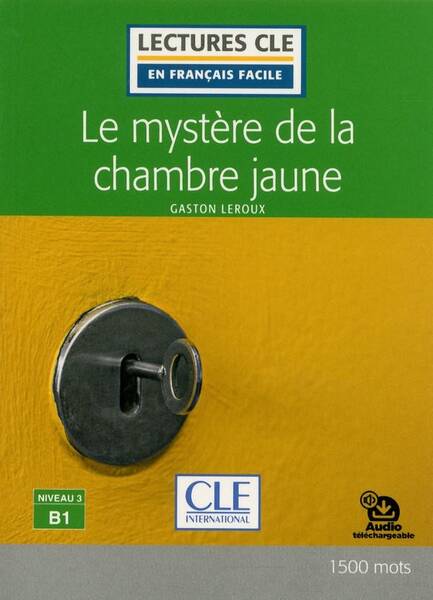 Le Mystere de la Chambre Jaune Lecture -nouvelle édition-