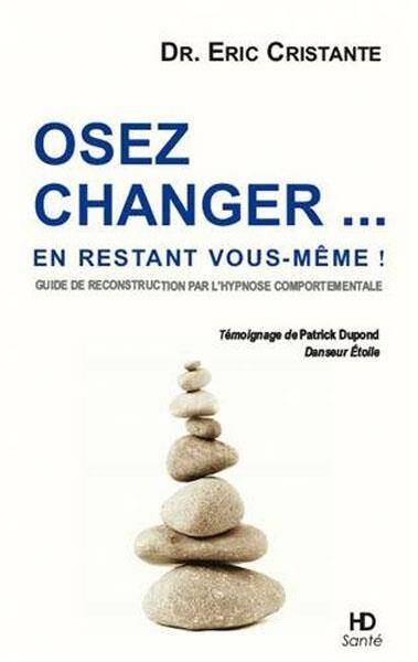 OSEZ CHANGER... EN RESTANT VOUS MEME GUIDE DE RECONSTRUCTION PAR L