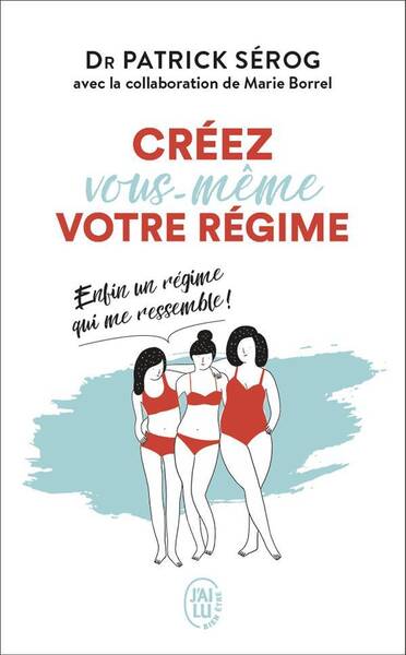 Créez vous-même votre régime