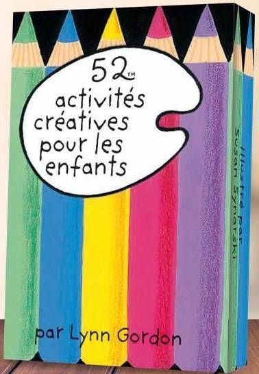 52 ACTIVITES CREATIVES POUR LE