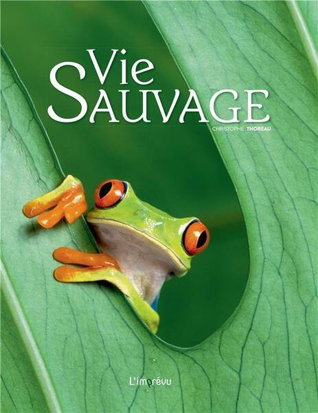 VIE SAUVAGE