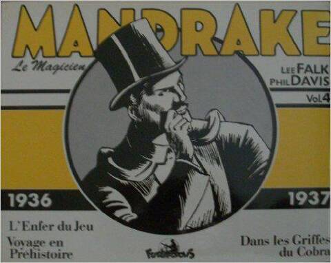 MANDRAKE LE MAGICIEN T.4 ; 1936-1937