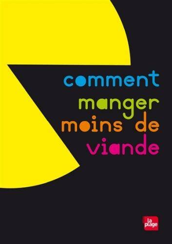 Comment manger moins de viande