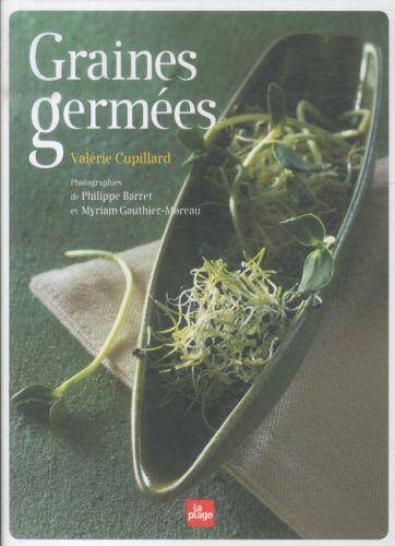 Graines germées : pré-germination, jeunes pousses, jus d'herbes