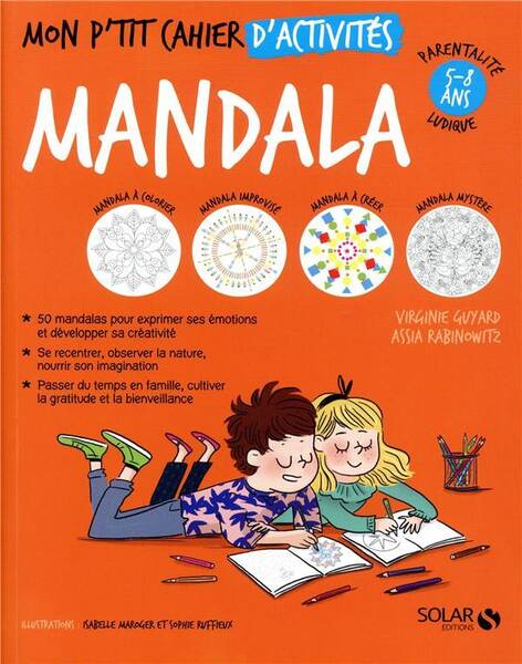 Mon p'tit cahier d'activités mandalas : 5-8 ans