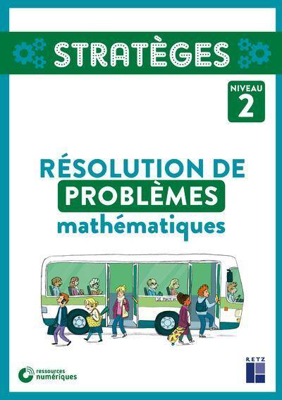 Résolution de problèmes mathématiques : niveau 2