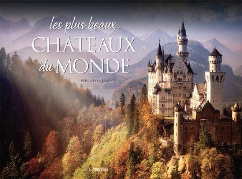 PLUS BEAUX CHATEAUX DU MONDE