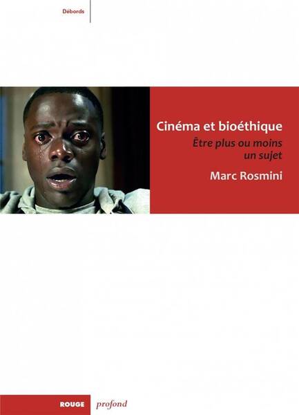 Cinéma Et Bioéthique