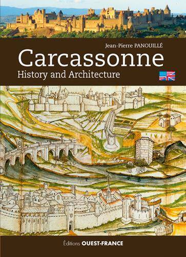 Carcassonne ; History And Architecture