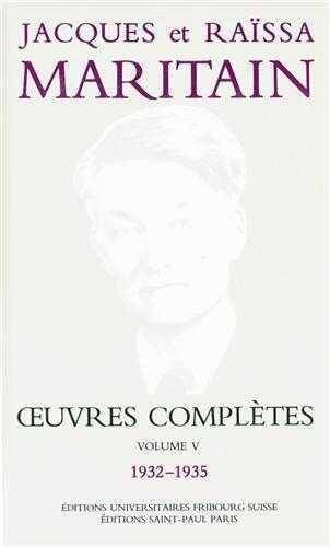 Oeuvres Completes Maritain V