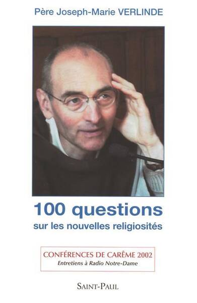 100 Questions sur les Nouvelles Religiosites